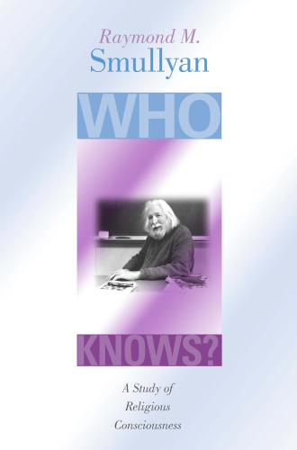 Who knows: A study of religious consciousness