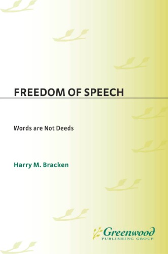 Freedom of speech : words are not deeds