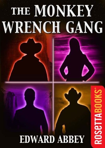 The monkey wrench gang