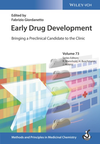 Early drug development : bringing a preclinical candidate to the clinic / Volume 1-2.