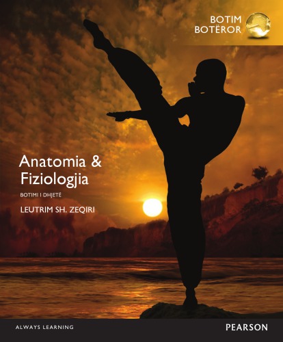 Anatomia dhe Fiziologjia e Njeriut - Leutrim Sh. Zeqiri - botimi i 10