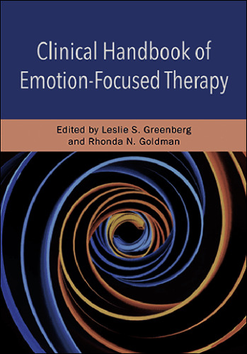 Clinical handbook of emotion-focused therapy