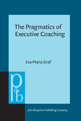 The pragmatics of executive coaching