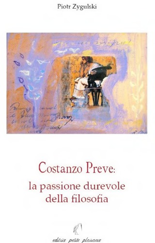 Costanzo Preve: la passione durevole della filosofia