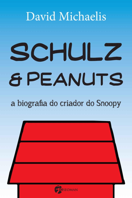 Schulz & Peanuts: A Biografia do Criador do Snoopy