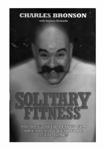 Solitary fitness