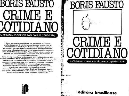 Crime e cotidiano - A criminalidade em São Paulo (1880-1924)