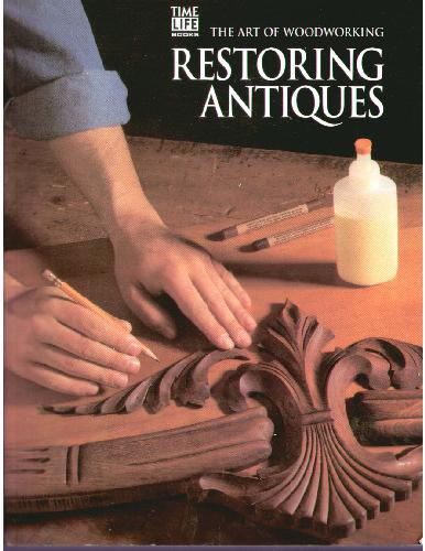 Restoring Antiques 