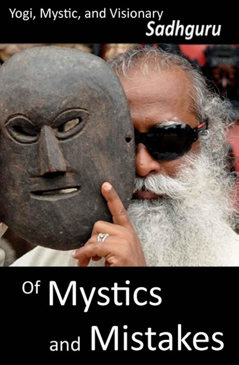 Of Mystics and Mistakes: A Journey Beyond Space and Time