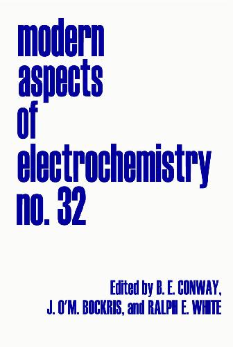 Modern Aspects of Electrochemistry №32