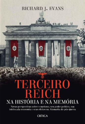 Terceiro Reich: Na história e na memória