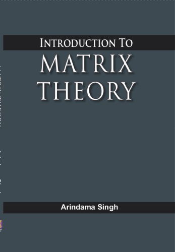 Introduction to Matrix Theory