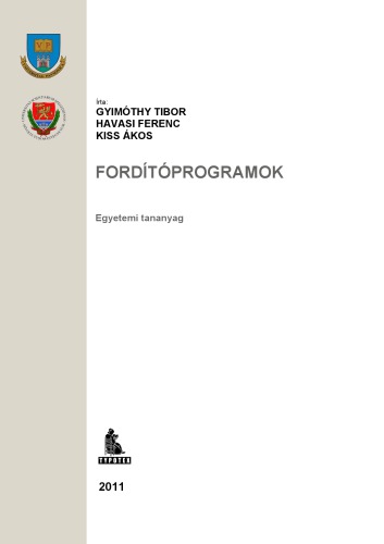 Fordítóprogramok : egyetemi tananyag