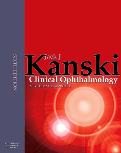 Clinical ophthalmology : a systematic approach