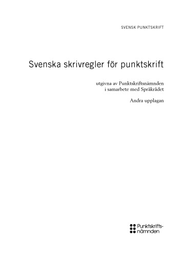 Svenska skrivregler för punktskrift