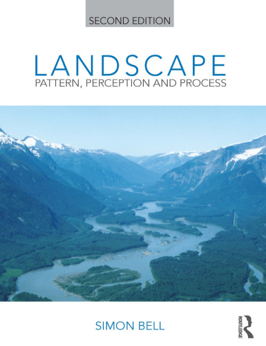 Landscape : Pattern, Perception and Process
