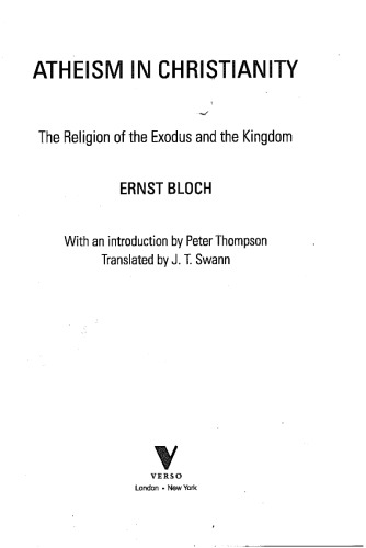 Atheism in Christianity: The Religion of the Exodus and the Kingdom