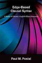 Edge-based clausal syntax : a study of (mostly) English object structure
