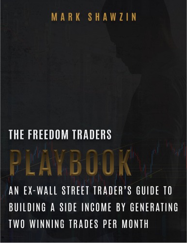 The Freedom Trader Playbook
