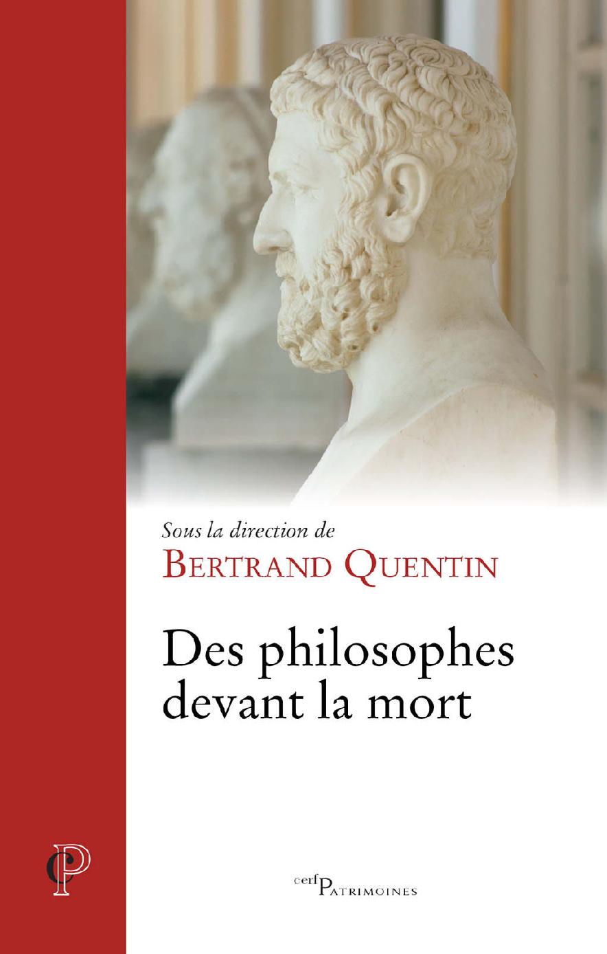 Des philosophes devant la mort (Cerf Patrimoines) (French Edition)