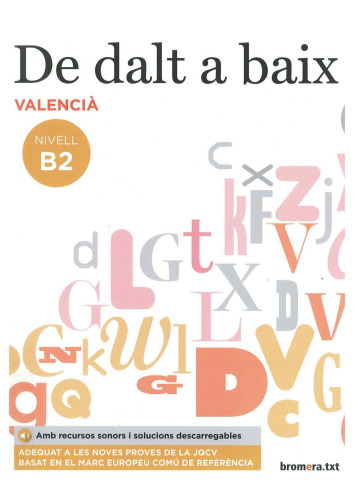 De dalt a baix. Nivell B2