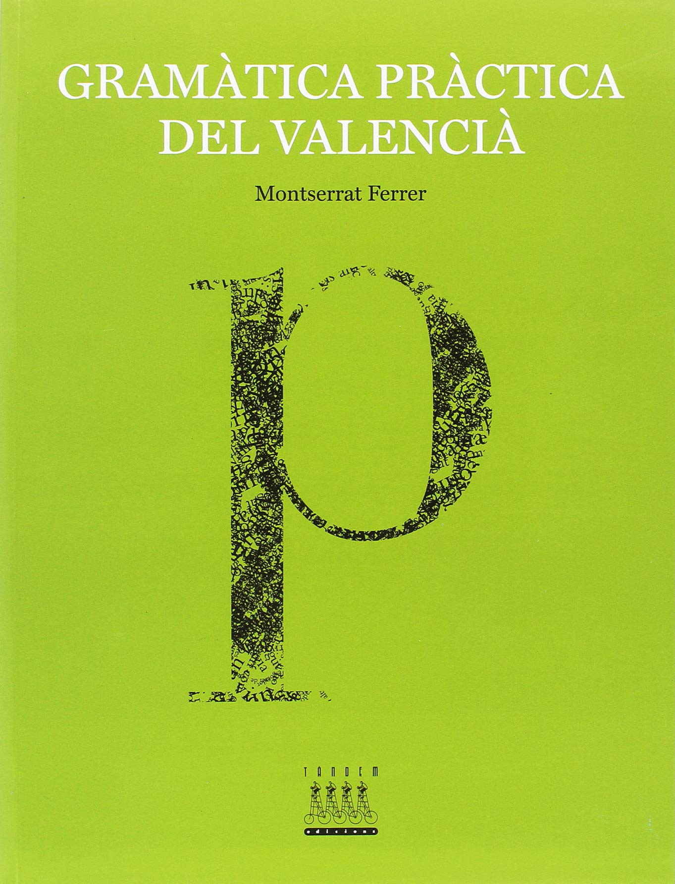 Gramàtica pràctica del valencià