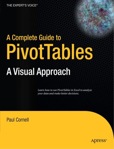 A complete guide to PivotTables: A visual approach