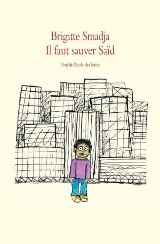 Il faut sauver Saïd