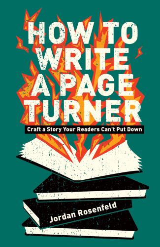 How to write a page turner : craft a story your readers can’t put down