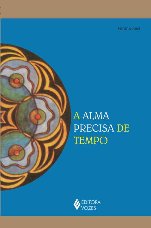 A alma precisa de tempo