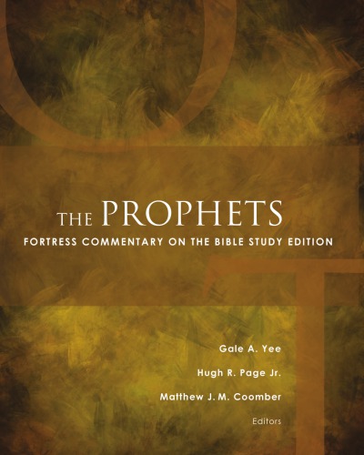 The Prophets:  Study Edition