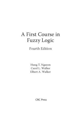 A first Course in Fuzzy Logic [4th ed.]
