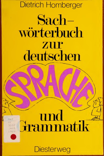 Sachwörterbuch zur deutschen Sprache und Grammatik