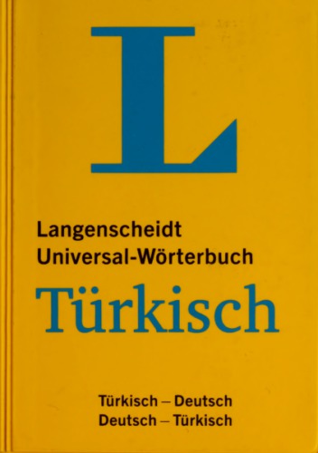 Langenscheidt Universal-Wörterbuch Türkisch: Türkisch-Deutsch / Deutsch-Türkisch