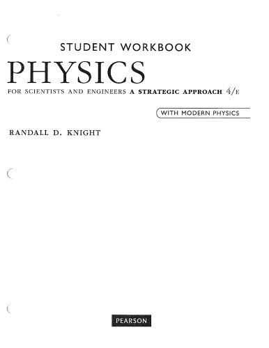 Student Workbook for Physics for Scientists and Engineers: A Strategic Approach with Modern Physics
