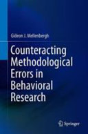 Counteracting Methodological Errors in Behavioral Research