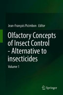 Olfactory Concepts of Insect Control - Alternative to insecticides