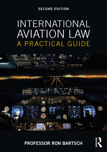 International Aviation Law: A Practical Guide