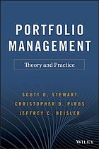Portfolio management : theory and practice