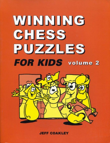 Winning Chess Puzzles For Kids Volume 2