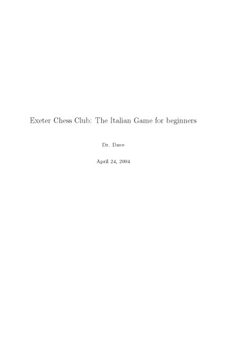 Exeter Chess Club: The Italian Game for beginners