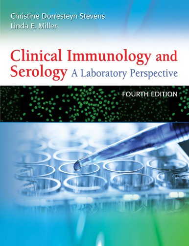 Clinical Immunology and Serology - A Laboratory Perspective