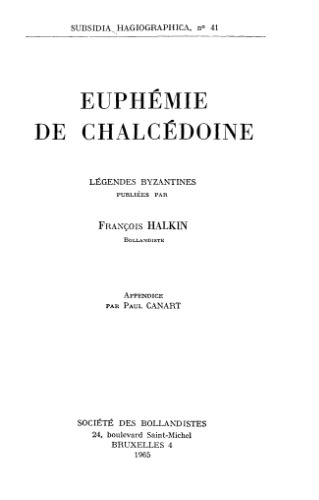 Euphémie de Chalcédoine. Légendes byzantines