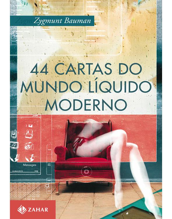 44 cartas do mundo líquido moderno