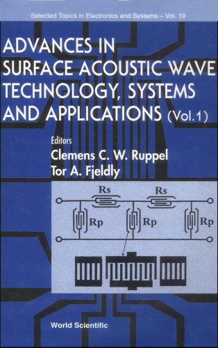 Advances in surface acoustic wave technology, systems and applications