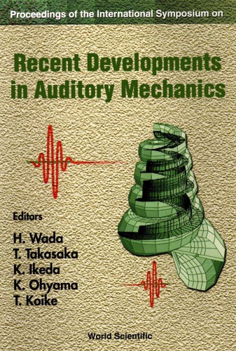 Proceedings of the International Symposium on Recent Developments in Auditory Mechanics