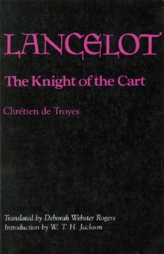 Lancelot: The Knight of the Cart