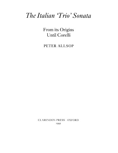 The Italian Trio Sonata from its Origins Until Corelli