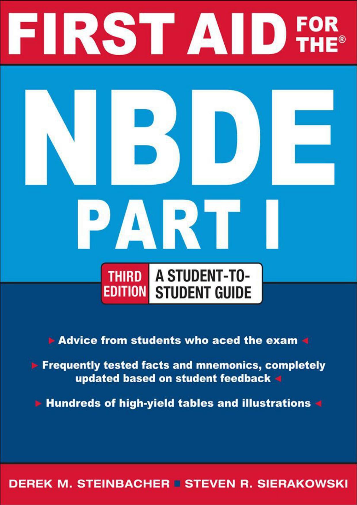 First Aid for the NBDE Part 1, Third Edition (First Aid Series)