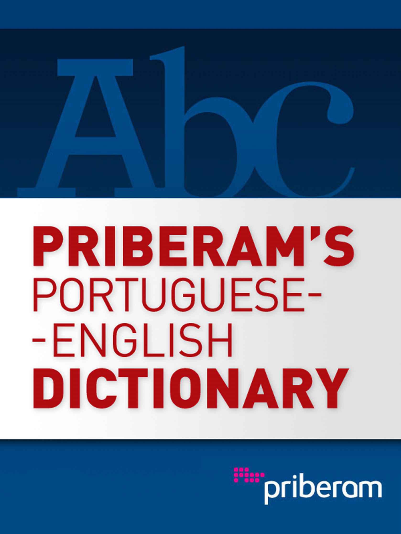 Priberam’s Portuguese-English Dictionary